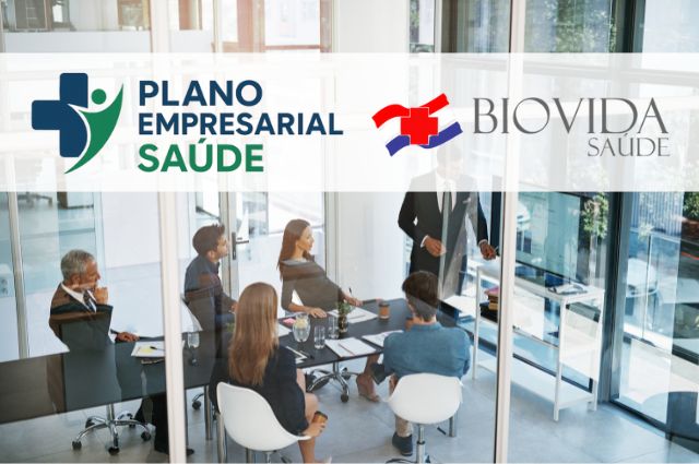 BioVida Empresarial guia completo do plano de saúde para empresas