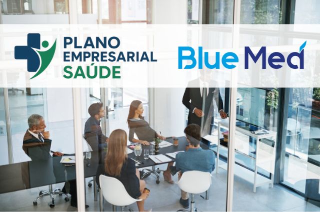 Blue Med Empresarial: como funciona o plano de saúde para empresas