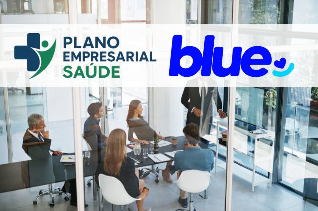 Blue Saúde Empresarial guia completo do plano de saúde Blue para empresas
