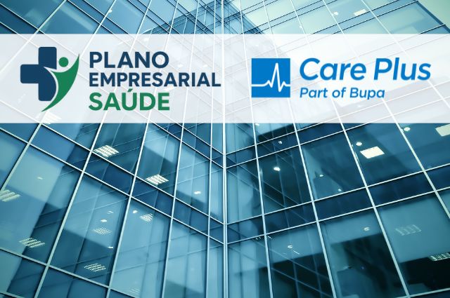 Care Plus Empresarial guia completo do plano de saúde corporativo premium
